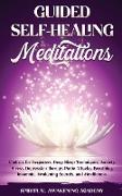 GUIDED SELF-HEALING MEDITATIONS