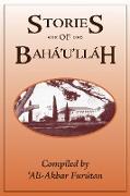 Stories of Baha'u'llah