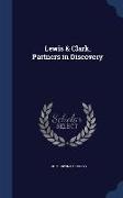 Lewis & Clark, Partners in Discovery