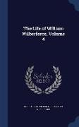 The Life of William Wilberforce, Volume 4