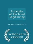 Principles of Electrical Engineering - Scholar's Choice Edition