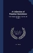 A Collection of Familiar Quotations: With Complete Indices of Authors and Subjects
