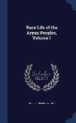 Race Life of the Aryan Peoples, Volume 1