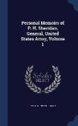 Personal Memoirs of P. H. Sheridan, General, United States Army, Volume 1