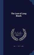 The Lure of Long Beach