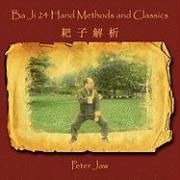 Ba Ji 24 Hand Methods and Classics