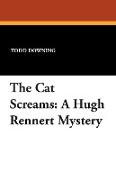 The Cat Screams