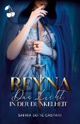 Reyna - Das Licht in der Dunkelheit