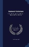 Eminent Victorians: Cardinal Manning, Dr. Arnold, Florence Nightingale, General Gordon