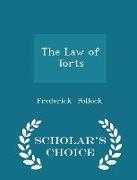 The Law of Torts - Scholar's Choice Edition