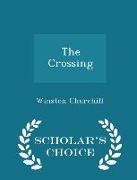 The Crossing - Scholar's Choice Edition