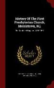 History of the First Presbyterian Church, Morristown, N.J.: The Combined Registers, 1742-1891