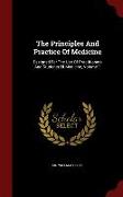 The Principles And Practice Of Medicine: Designed For The Use Of Practitioners And Students Of Medicine, Volume 1