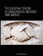 The General Theory of Employment, Interest, and Money