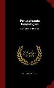 Pennsylvania Genealogies: Scotch-Irish and German