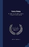 Terra Firma: The Earth not a Planet, Proved From Scripture, Reason and Fact
