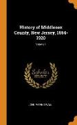History of Middlesex County, New Jersey, 1664-1920, Volume 1