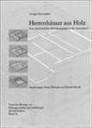 Herrenhäuser aus Holz