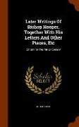 Later Writings of Bishop Hooper, Together with His Letters and Other Pieces, Etc: Edited for the Parker Society
