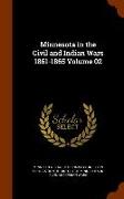 Minnesota in the Civil and Indian Wars 1861-1865 Volume 02