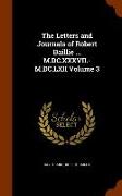 The Letters and Journals of Robert Baillie ... M.DC.XXXVII.-M.DC.LXII Volume 3