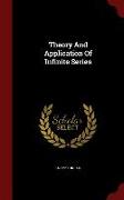 Theory And Application Of Infinite Series