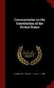 Commentaries on the Constitution of the United States