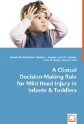 A Clinical Decision-Making Rule for Mild Head Injury in Infants & Toddlers