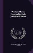 Western Union Telegraphic Code (Universal Edition)