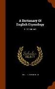 A Dictionary of English Etymology: E - P, Volume 2