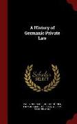 A History of Germanic Private Law