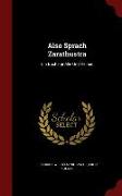 Also Sprach Zarathustra: Ein Buch Für Alle Und Keinen