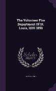 The Volunteer Fire Department of St. Louis, 1819-1859