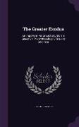 The Greater Exodus: An Important Pentateuchal Criticism Based on the Archaeology of Mexico and Peru