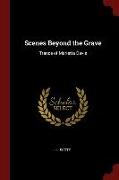 Scenes Beyond the Grave: Trance of Marietta Davis