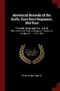 Historical Records of the Buffs, East Kent Regiment, 3Rd Foot: Formerly Designated the Holland Regiment and Prince George of Denmark's Regiment ... 15