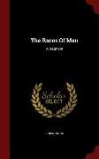 The Races of Man: A Fragment
