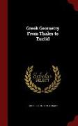 Greek Geometry From Thales to Euclid