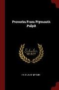 Proverbs From Plymouth Pulpit