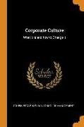 Corporate Culture: What It Is and How to Change It