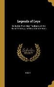 Legends of Leys: Collected from Oral Traditions of the Burnett Family, and Occasional Verses