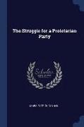 The Struggle for a Proletarian Party