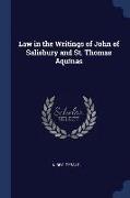 Law in the Writings of John of Salisbury and St. Thomas Aquinas