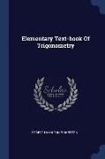 Elementary Text-book Of Trigonometry