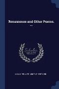 Renascence and Other Poems. --