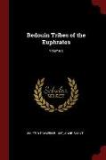 Bedouin Tribes of the Euphrates, Volume 2