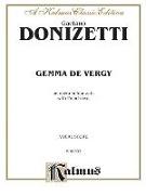 Gemma de Vergy: French Language Edition, Vocal Score