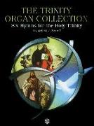 The Trinity Organ Collection: Six Hymns for the Holy Trinity