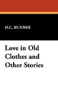 Love in Old Clothes and Other Stories