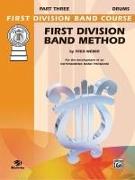 First Division Band Method, Part 3: Drums